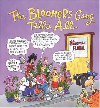 Paperback The Bloomers Gang Tells All Book