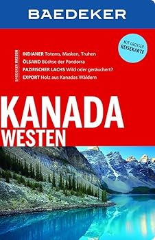 Paperback Baedeker Reiseführer Kanada Westen: mit GROSSER REISEKARTE Book