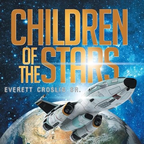 Children of the Stars Audiolivro Por Everett Croslin Sr capa
