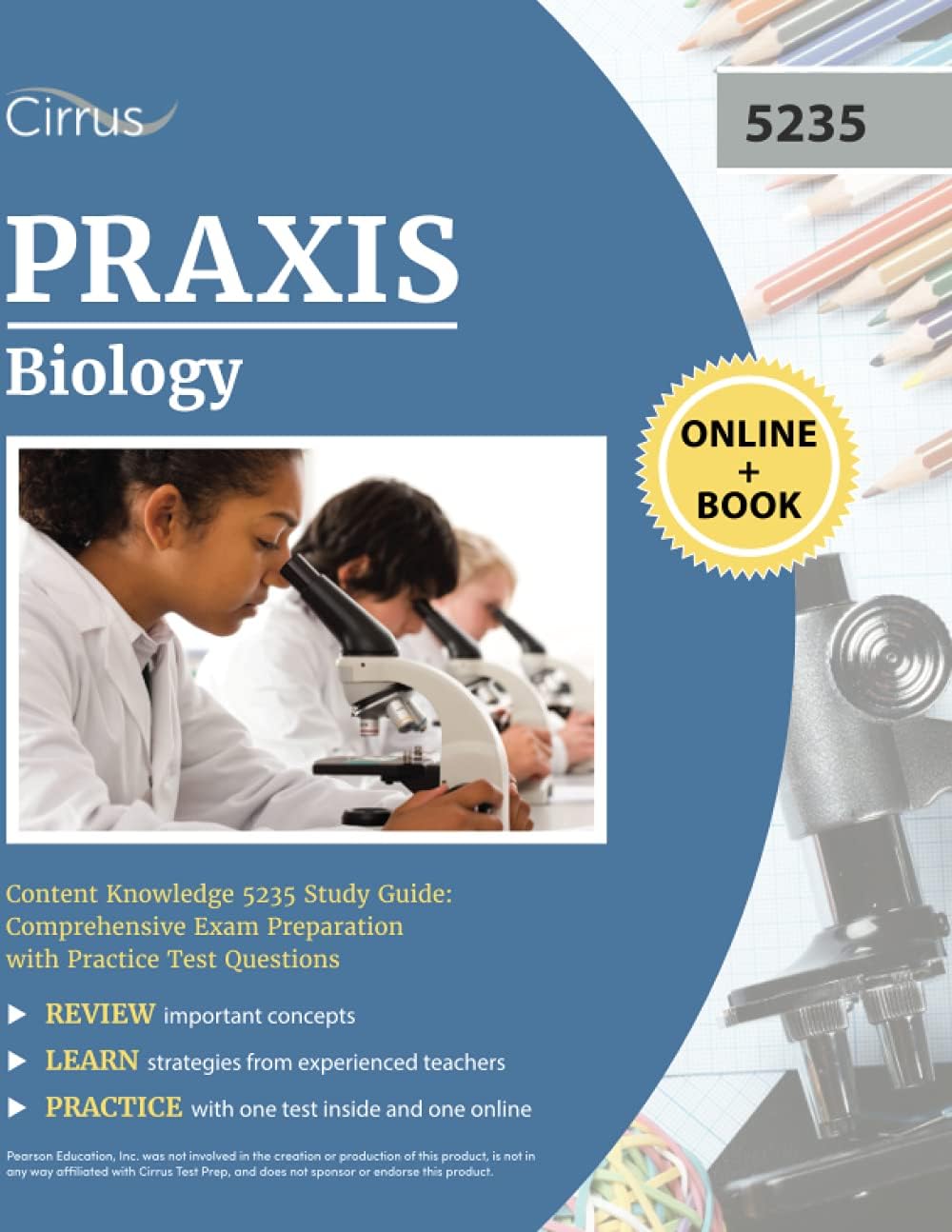 Praxis Biology Content Knowledge 5235 Study Guide: Comprehensive Exam Preparation with Practice Test Questions