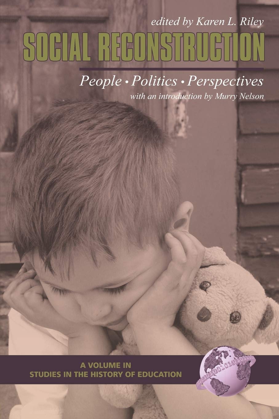 Social Reconstruction: People, Politic, Perspectives