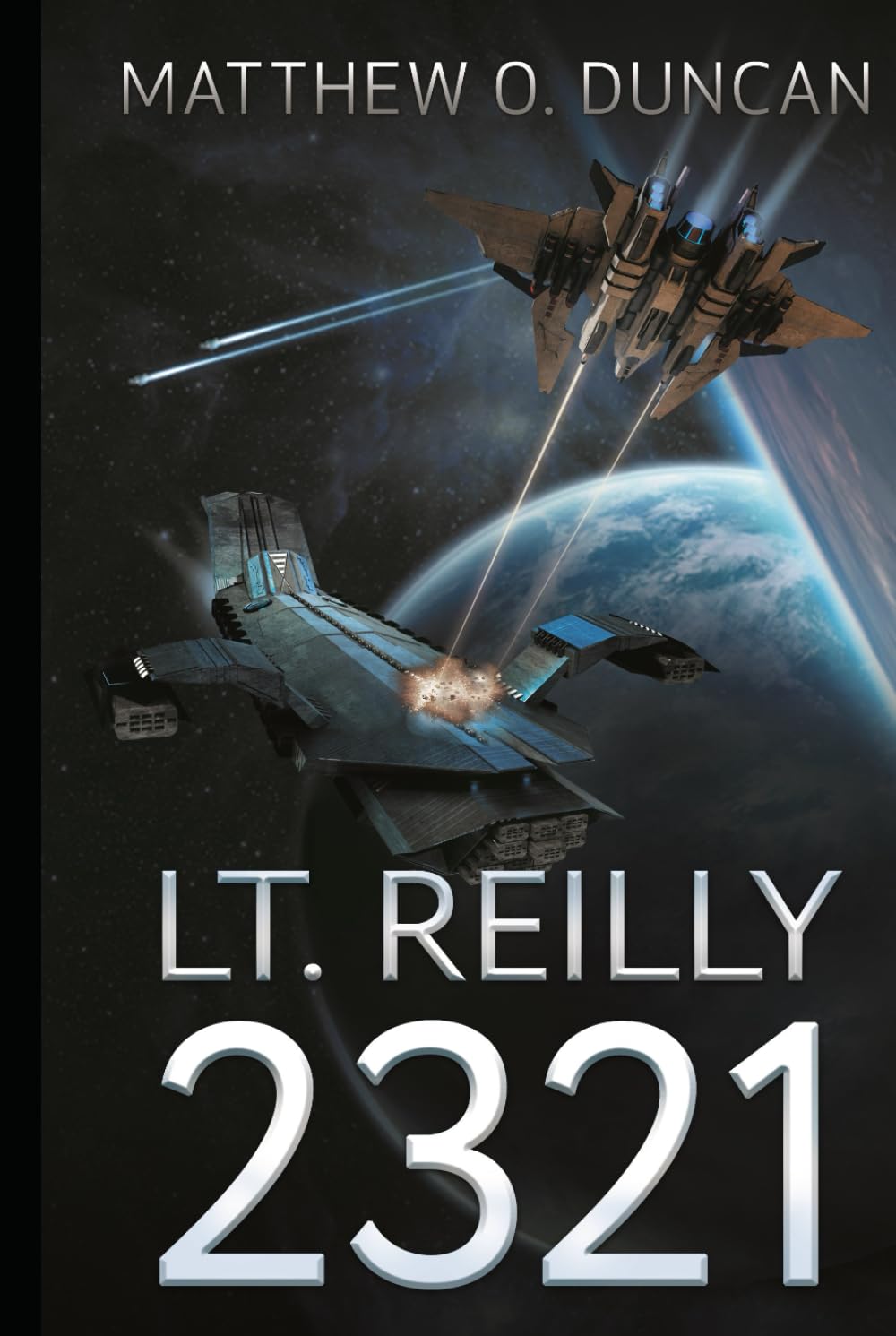 Lt. Reilly 2321: (Lt. Reilly book #1)