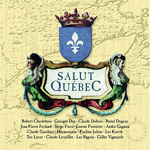 Salut Québec [Audio CD] Artistes variés