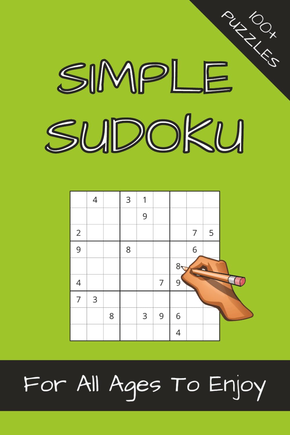 Simple Sudoku Puzzle Book: sudoku puzzle for people who enjoy a simple sudoku puzzle | Botton Tile | 6x9 inches, 110 pages | 50+ Puzzles | Solutions Included