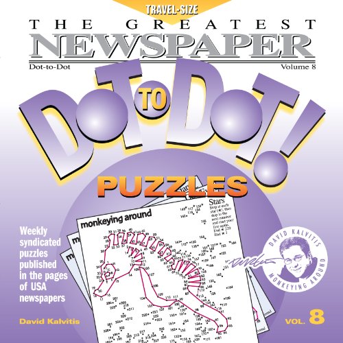 The Greatest Newspaper Dot-To-Dot! Puzzles: Volume...