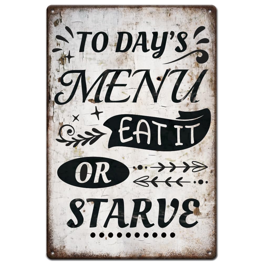 peiyeety Today's Menu Metal Tin Sign Eat it or Starve Tin Signs Retro Metal Signs Funny Quotes Sign for Kitchen Home Kitchen Restaurants Cafes Bars Pub Man Cave Wall Decor Plaque Sign 8"x12"
