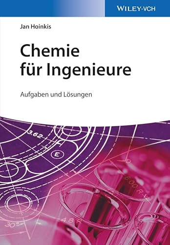 Wiley - Chemie für Ingenieure: Aufgaben und Lösungen