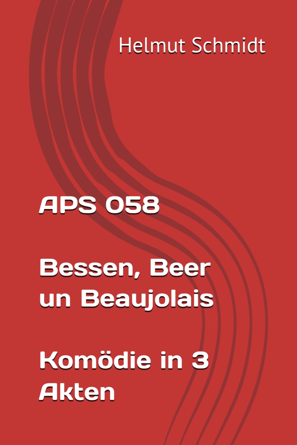 APS 058 Bessen, Beer un Beaujolais - Komödie in 3 Akten