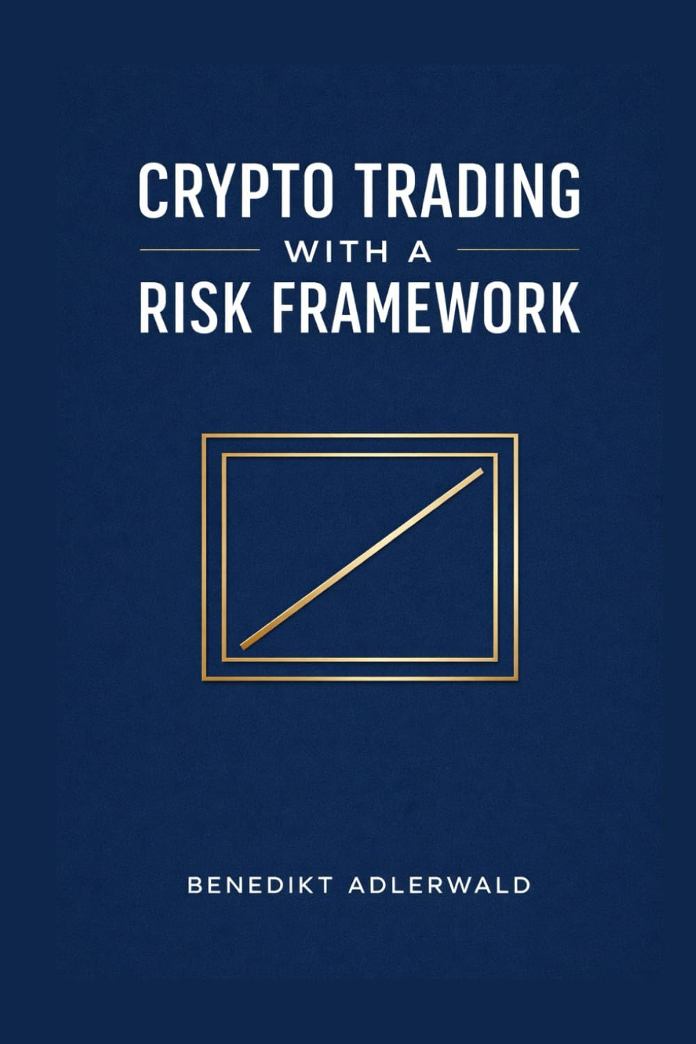 Crypto Trading with a Risk Framework: Risk Management, a Regime Dashboard, and a Max Loss Plan for More Consistent Decisions
