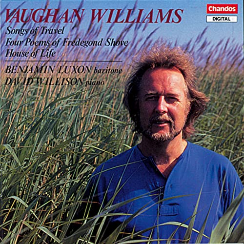 Benjamin Luxon Sings Vaughan Williams Songs Of Travel The House Of 