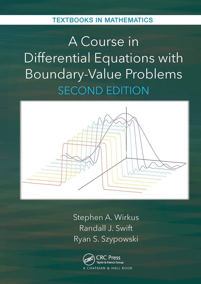 A Course in Differential Equations with Boundary Value Problems (Textbooks in Mathematics)