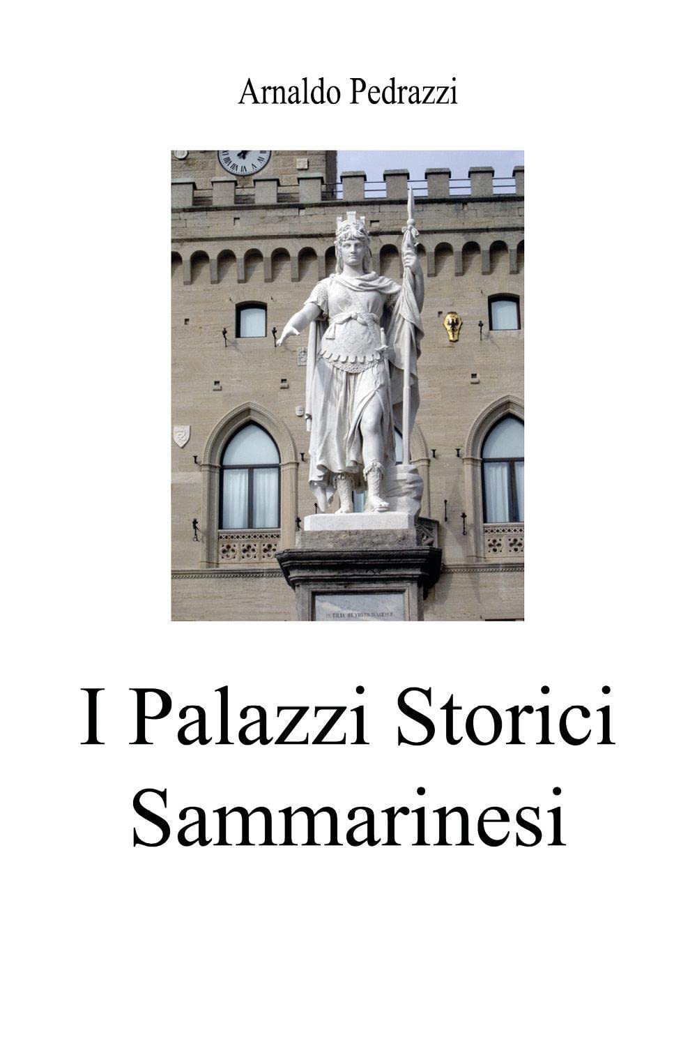 I Palazzi Storici Sammarinesi idée cadeau culture pour passionné d'architecture italienne