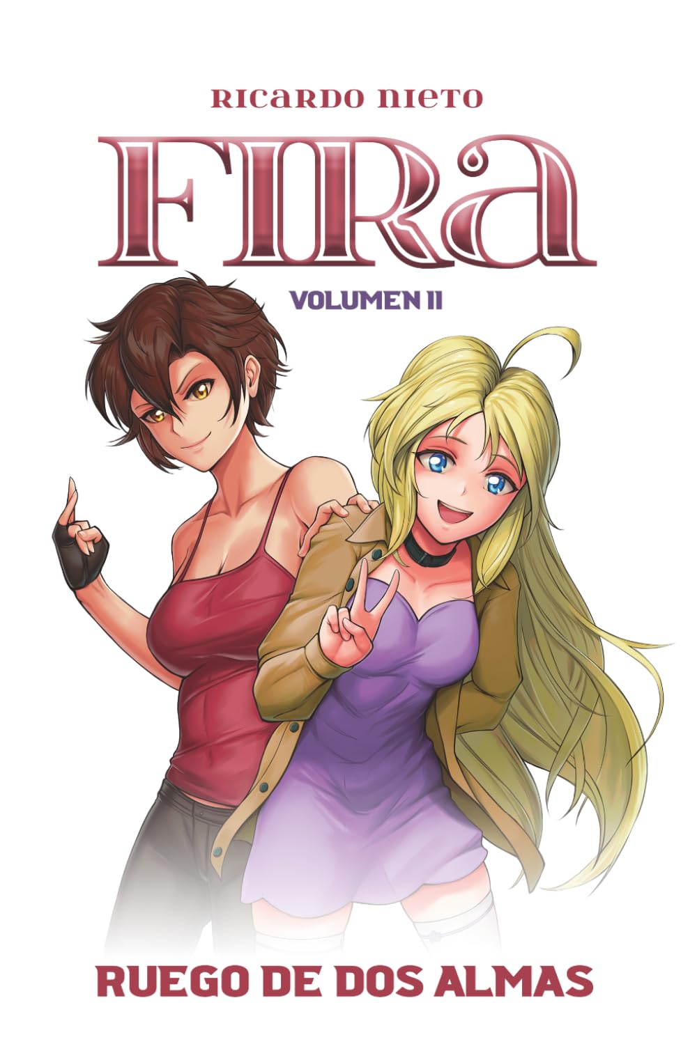 Fira. Volumen 2: Ruego de dos almas