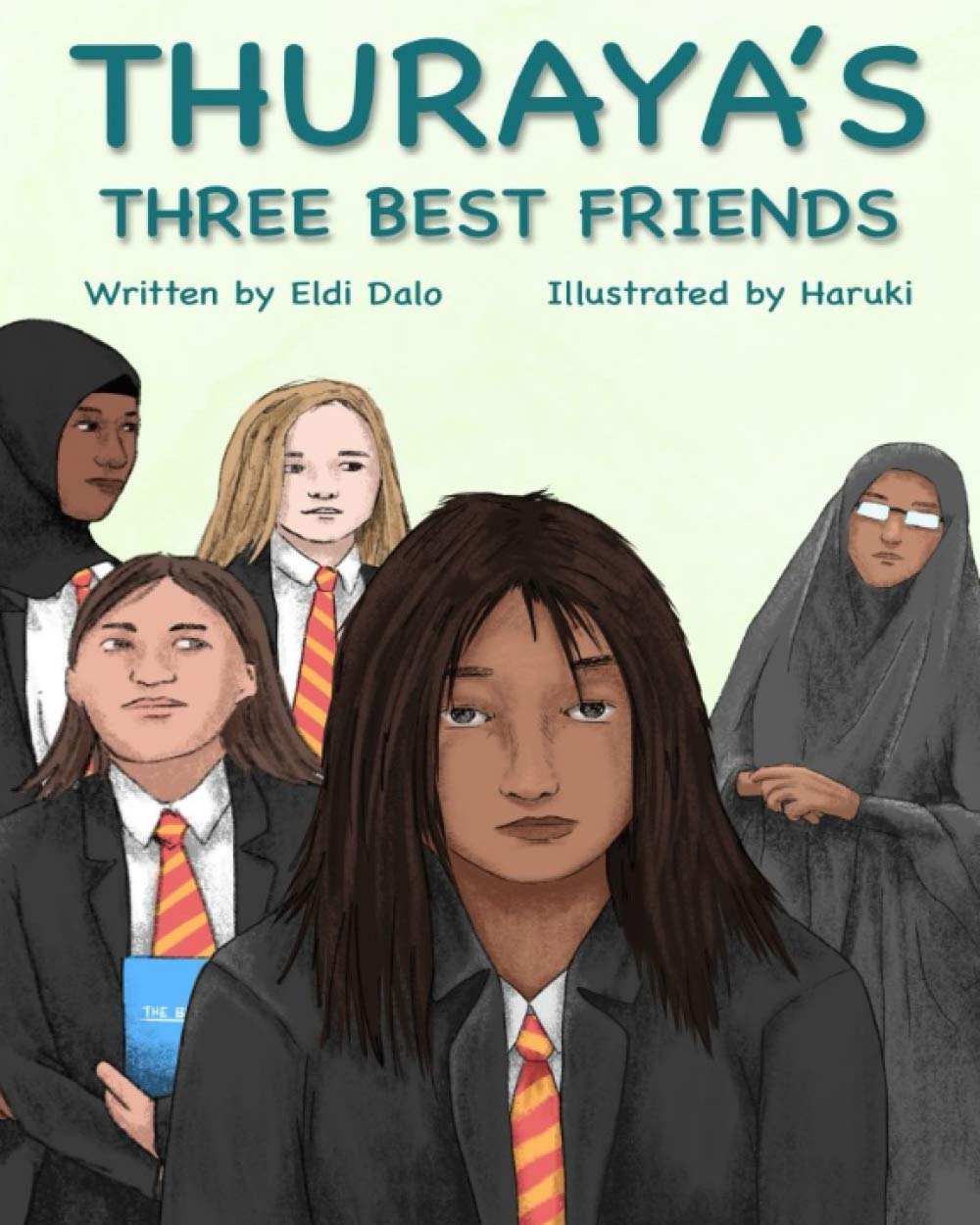 Thuraya's Three Best Friends: 2 (Co- Author Collection)