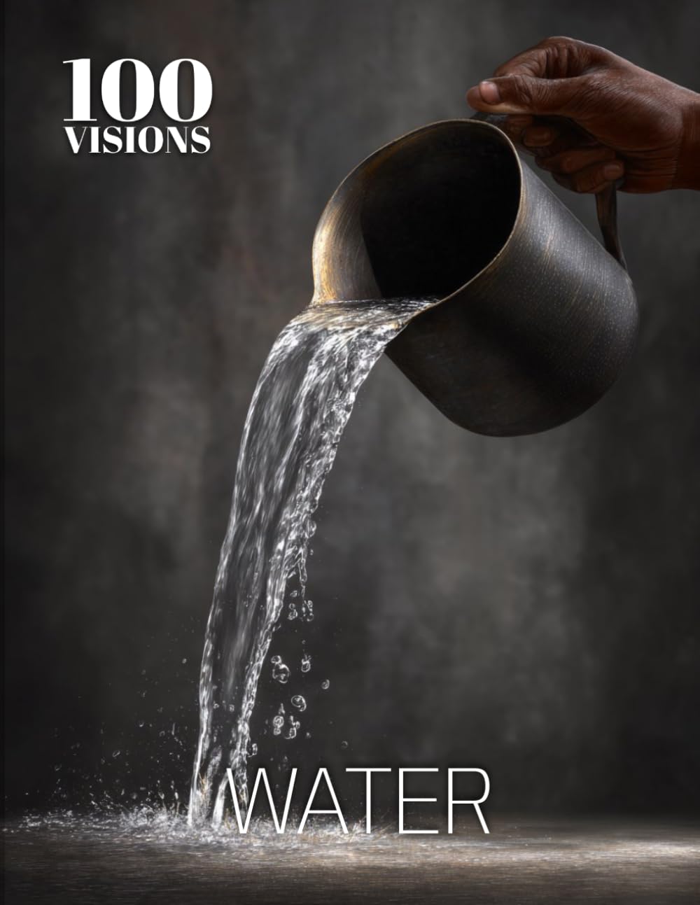100 VISIONS: WATER: A Visual Exploration of Water Through Art