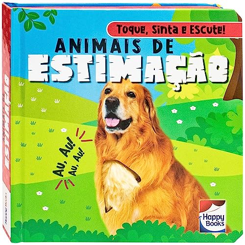 Toque, Sinta e Escute! Animais de Estimação: