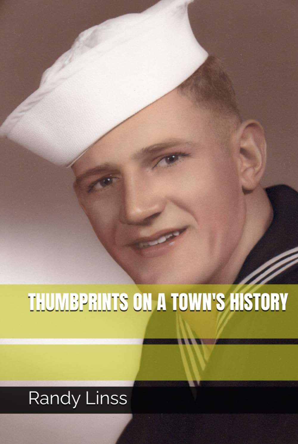THUMBPRINTS ON A TOWN'S HISTORY (The Legends Trilogy)