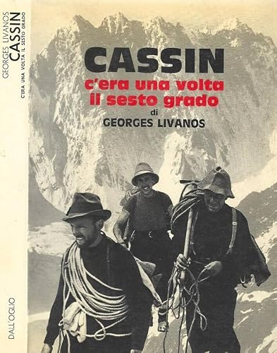 sesto grado Cassin. C'era una volta il sesto grado.