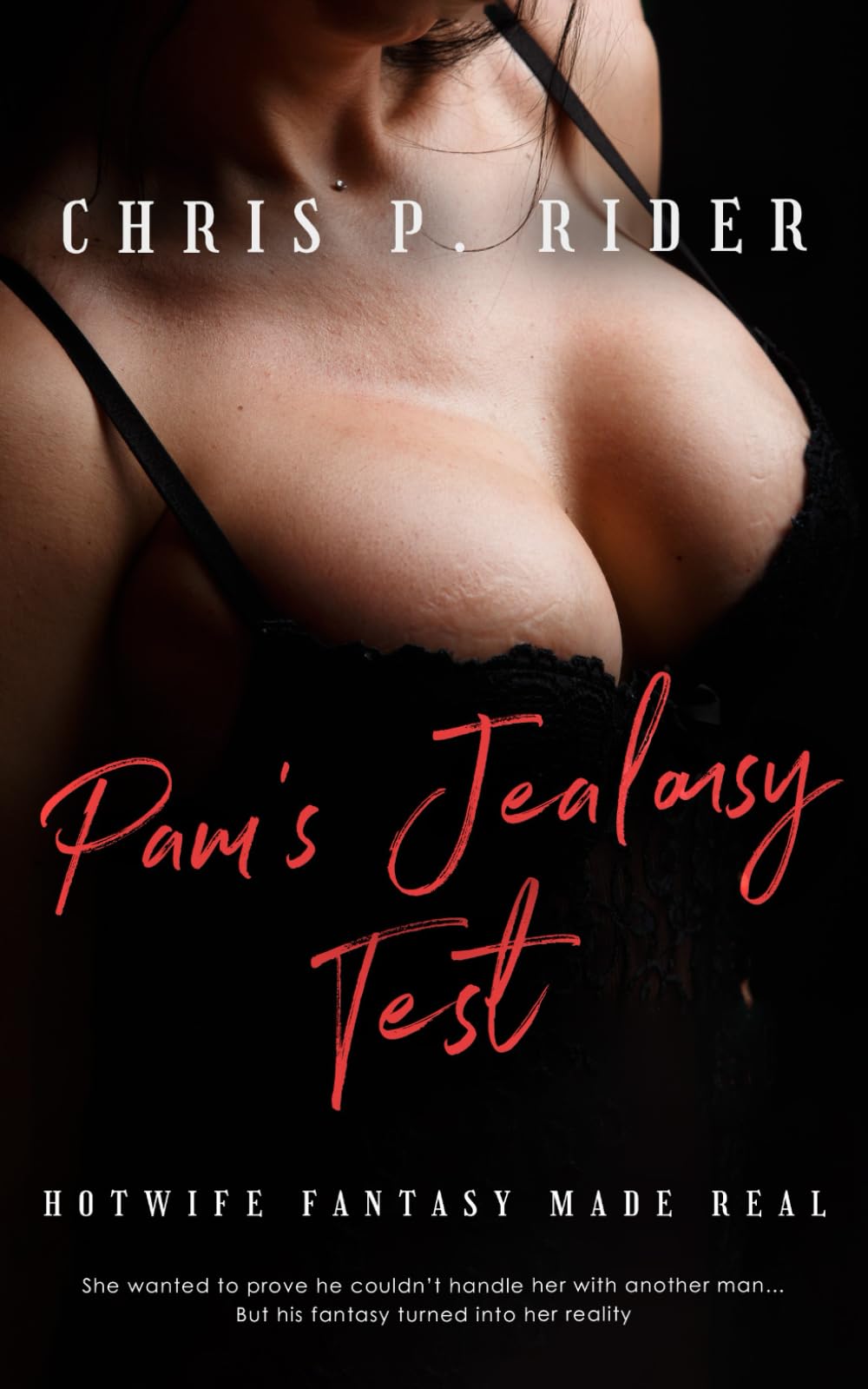 Pam's Jealousy Test: Hotwife Fantasy Made Real (Hotwife Tales)