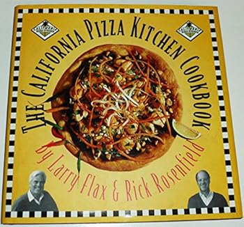 Hardcover The California Pizza Kitchen Cookbook Book