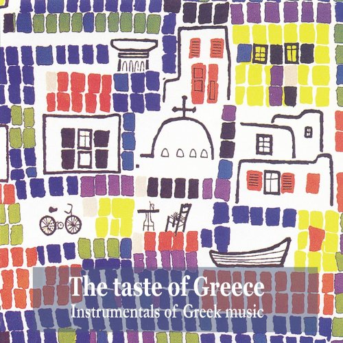 Amazon Music Various artistsのThe Taste of Greece / Instrumentals of
