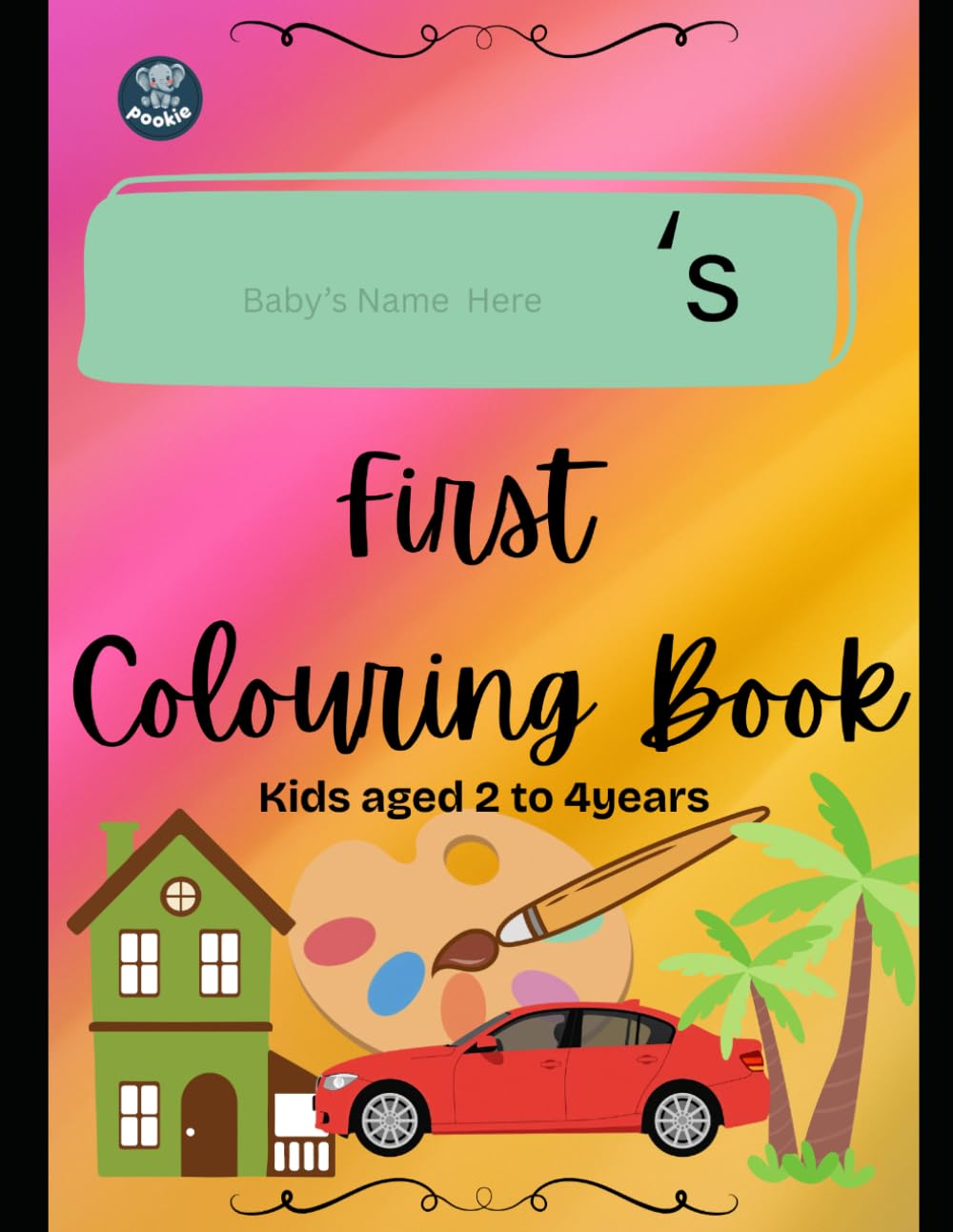 My First Colouring Book for Toddlers (Ages 2-4): Easy & Fun Animals, Fruits, Vehicles and More