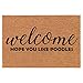 Coir Doormat Front Door Mat New Home Closing Housewarming Gift Welcome Hope You Like Poodles (30