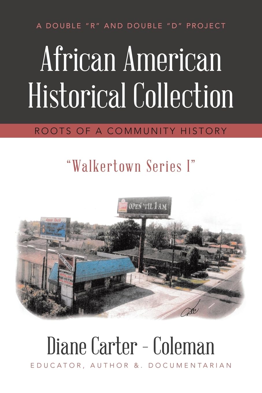 African American Historical Collection: Roots of a Community History      Paperback – March 23, 2026