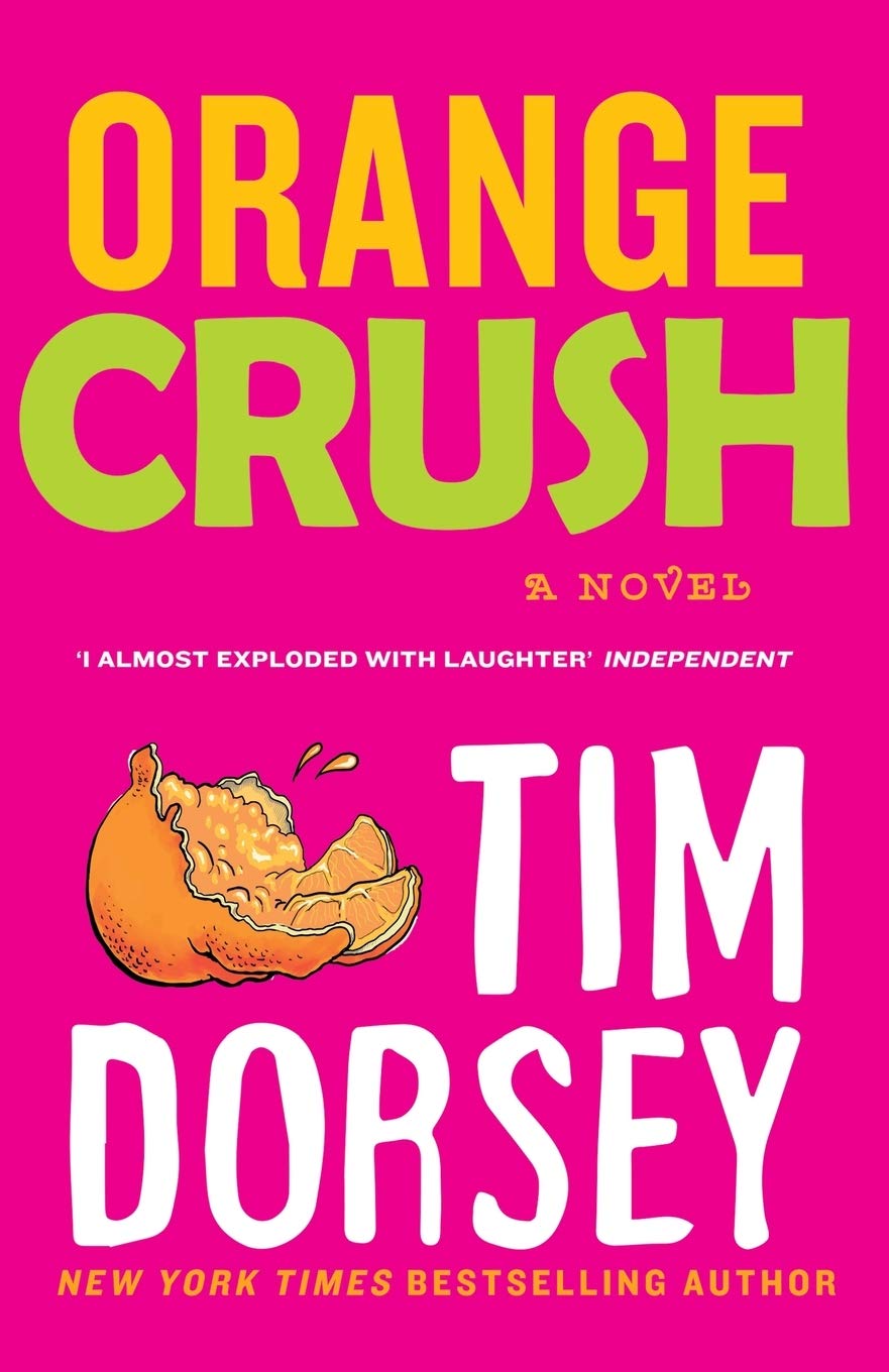 Orange Crush: 3 (A Serge Storms Adventure)