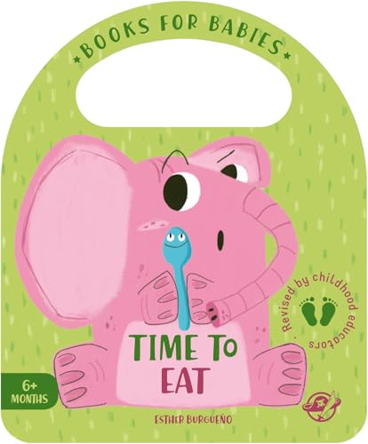 Portada de Books for Babies - Time to Eat: Un cuento para bebés en inglés para aprender a comer de todo ¡Interactivo y con una solapa!: 3