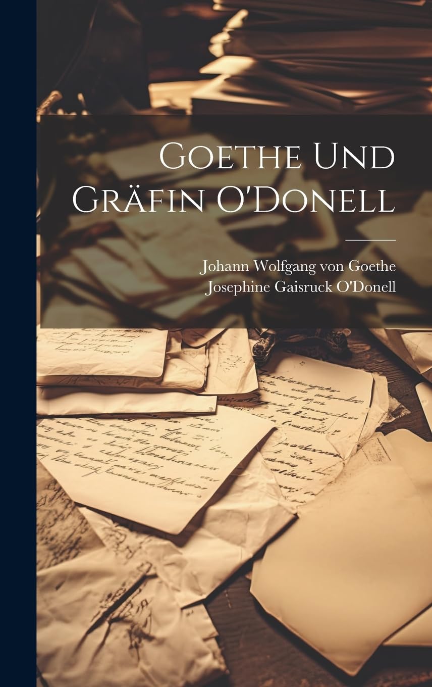 Goethe Und Gräfin O'Donell lecture détente pour passionnés d'histoire et de culture