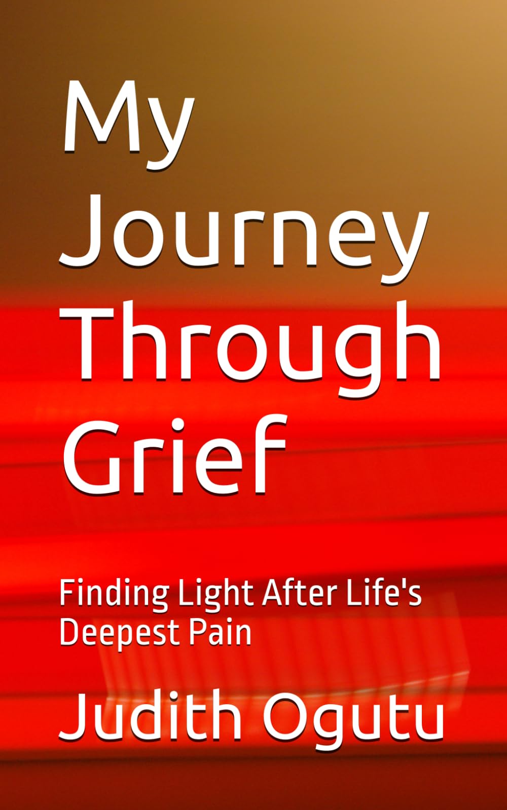 My Journey Through Grief: Finding Light After Life's Deepest Pain