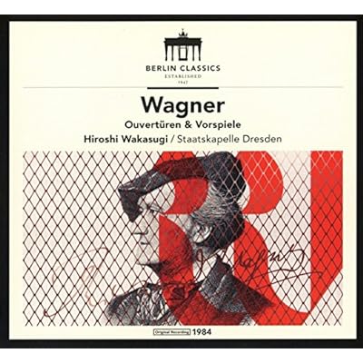Wagner: Ouverturen