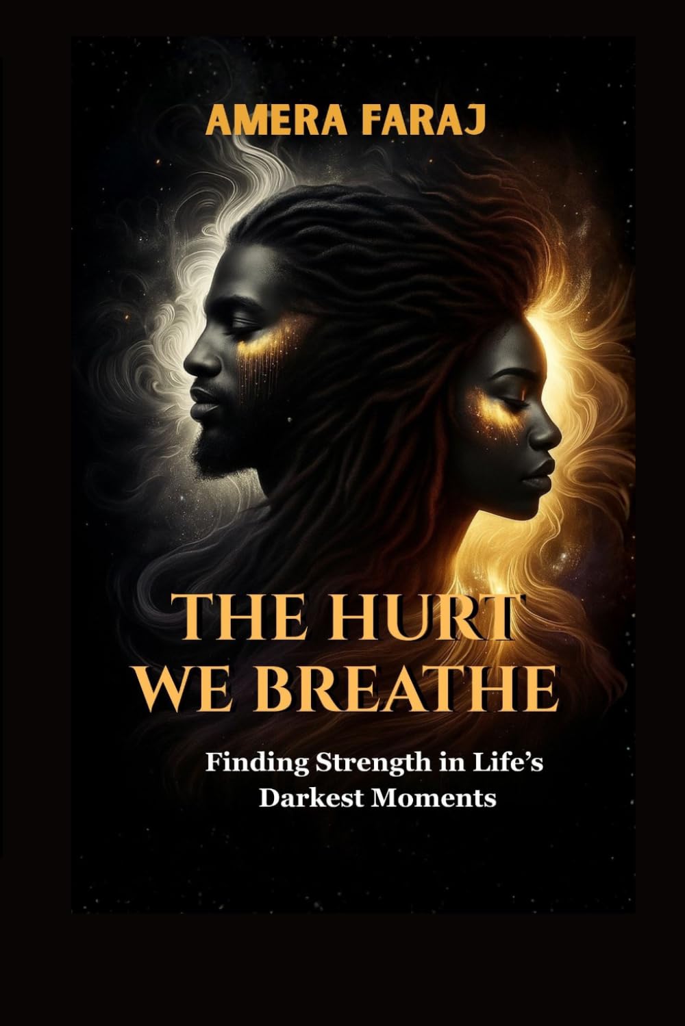 The Hurt We Breathe: Finding Strength in Life's Darkest Moments      Paperback – March 20, 2026