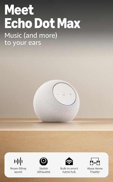 Amazon Echo Dot Max Smart Speaker with Alexa