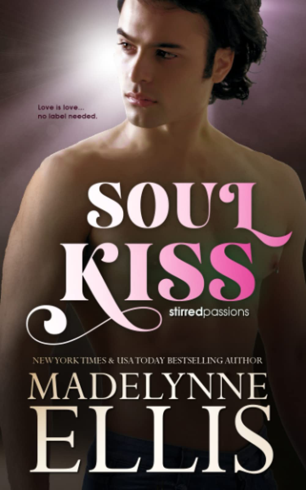 Soul Kiss (Stirred Passions)