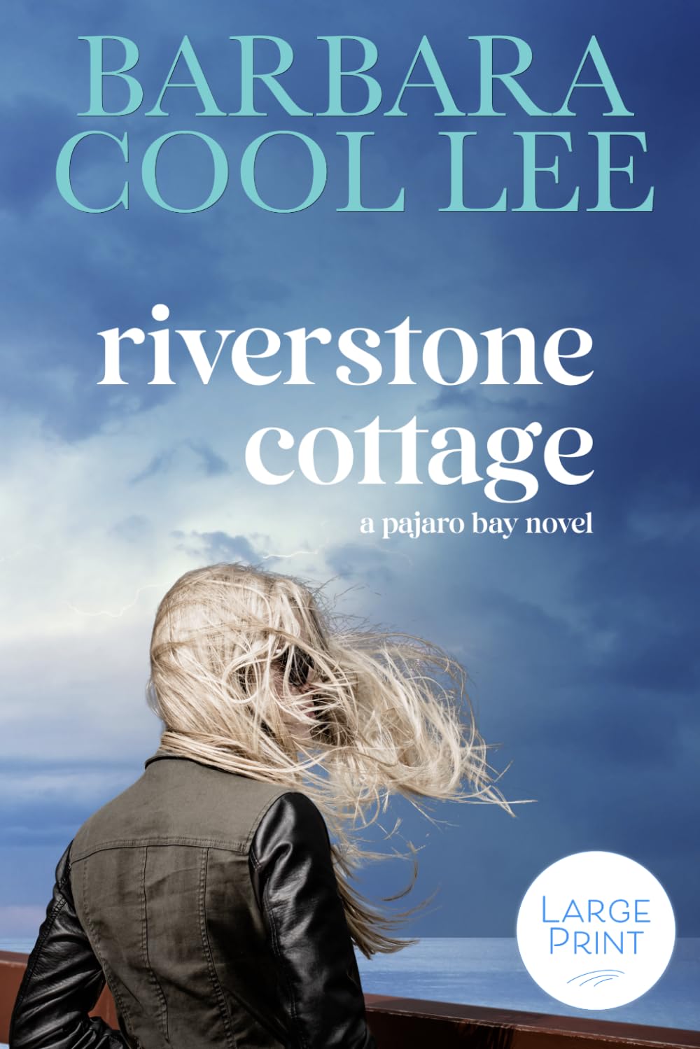 Riverstone Cottage (A Pajaro Bay Novel)