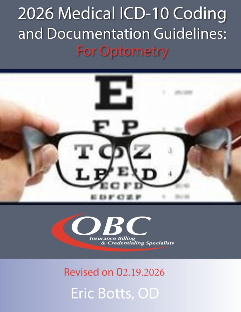 2026 Medical ICD-10 Coding and Documentation Guidelines: For Optometry