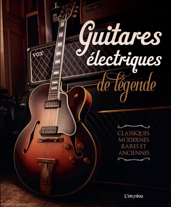 Guitares Électriques de Légende : Histoire et Modèles Iconiques