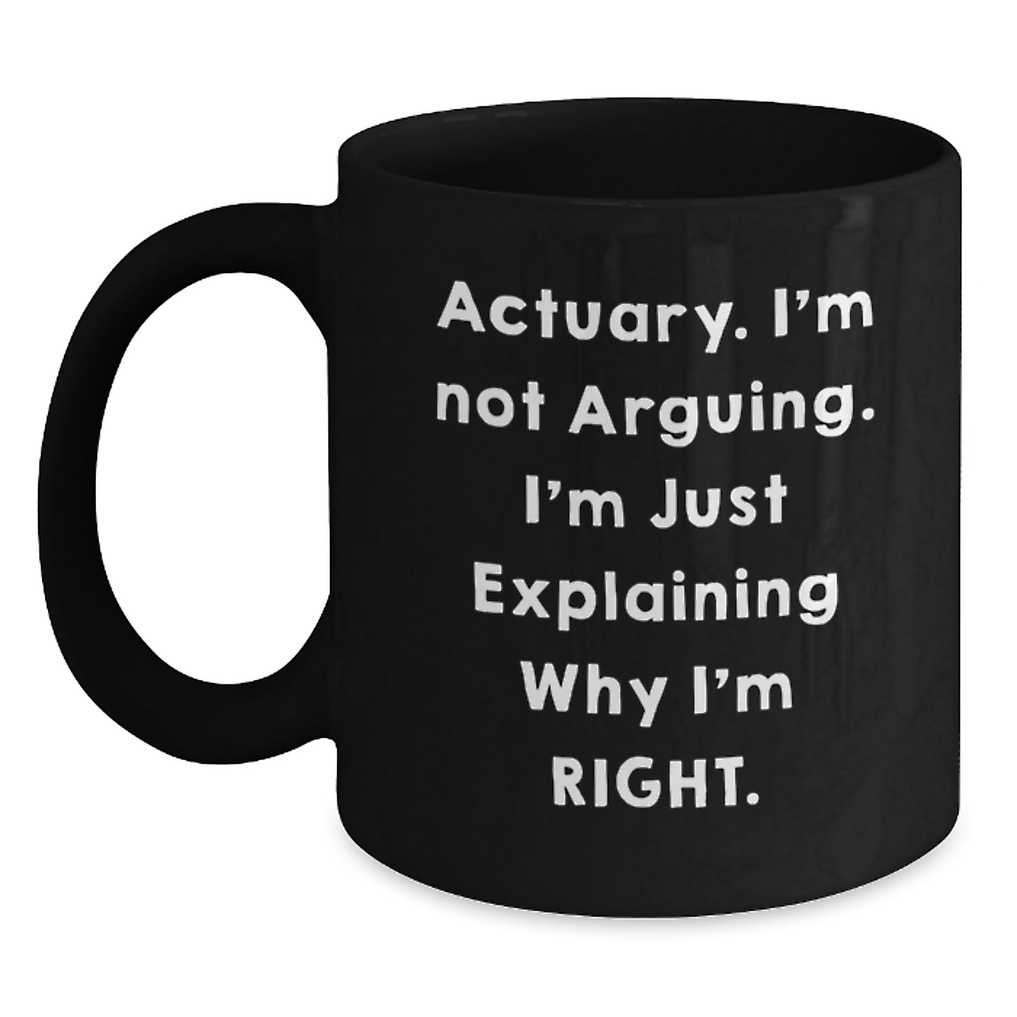 Funny Actuary Gifts for Men - Actuary Christmas Unique Gifts from Friends - Black Coffee M — funny ceramic mug from ShopProudGifts