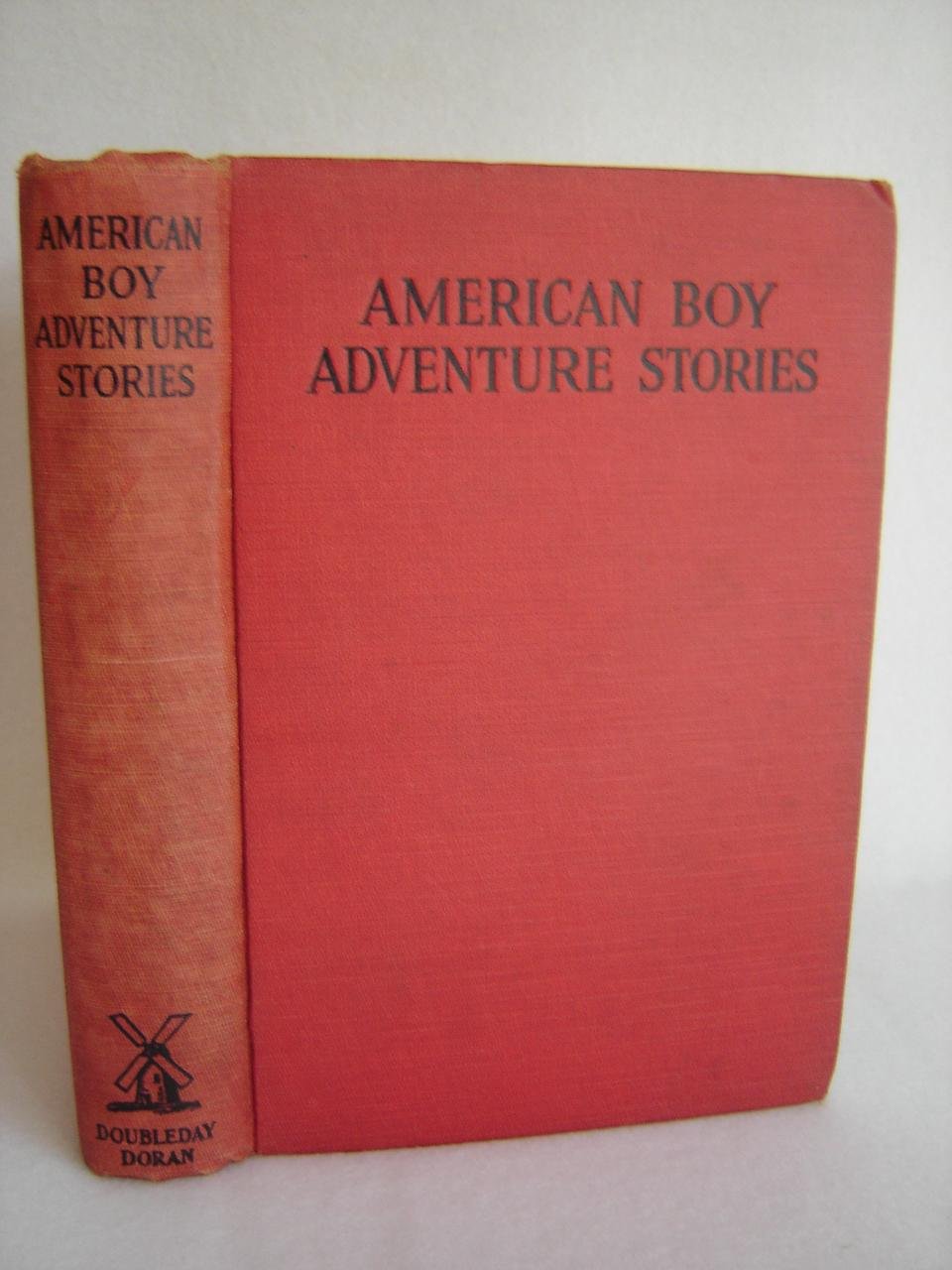 American Boy Adventure Stories Ellis, Griffith Ogden (Intro