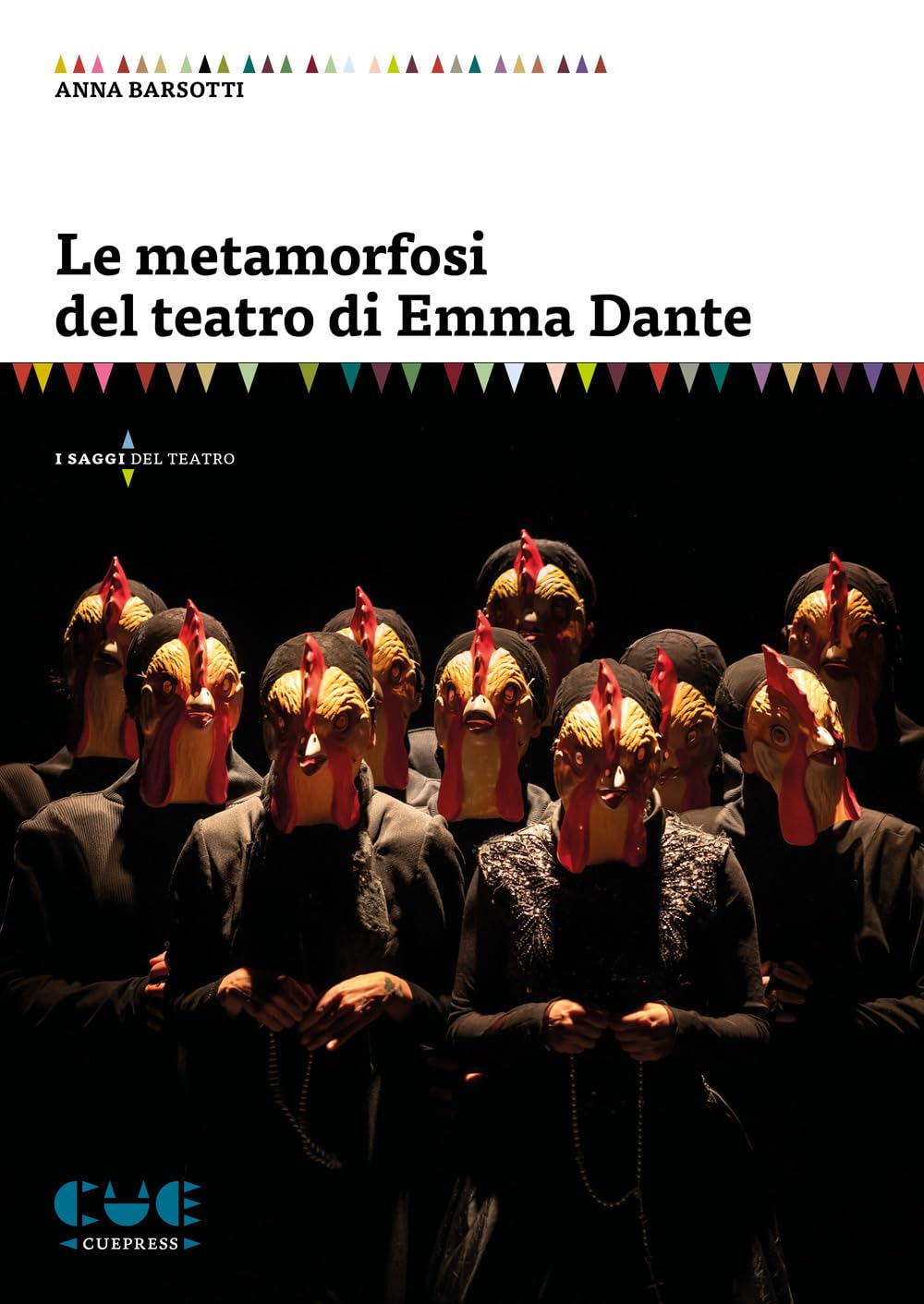 Le metamorfosi del teatro di Emma Dante