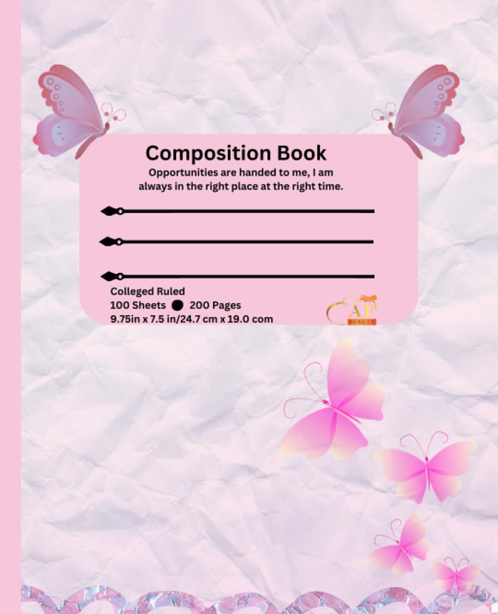 Composition Book: Opportunities are handed to me, I am always in the right place at the right time.