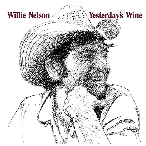 Willie Nelson - Yesterday's Wine - Amazon.com Music