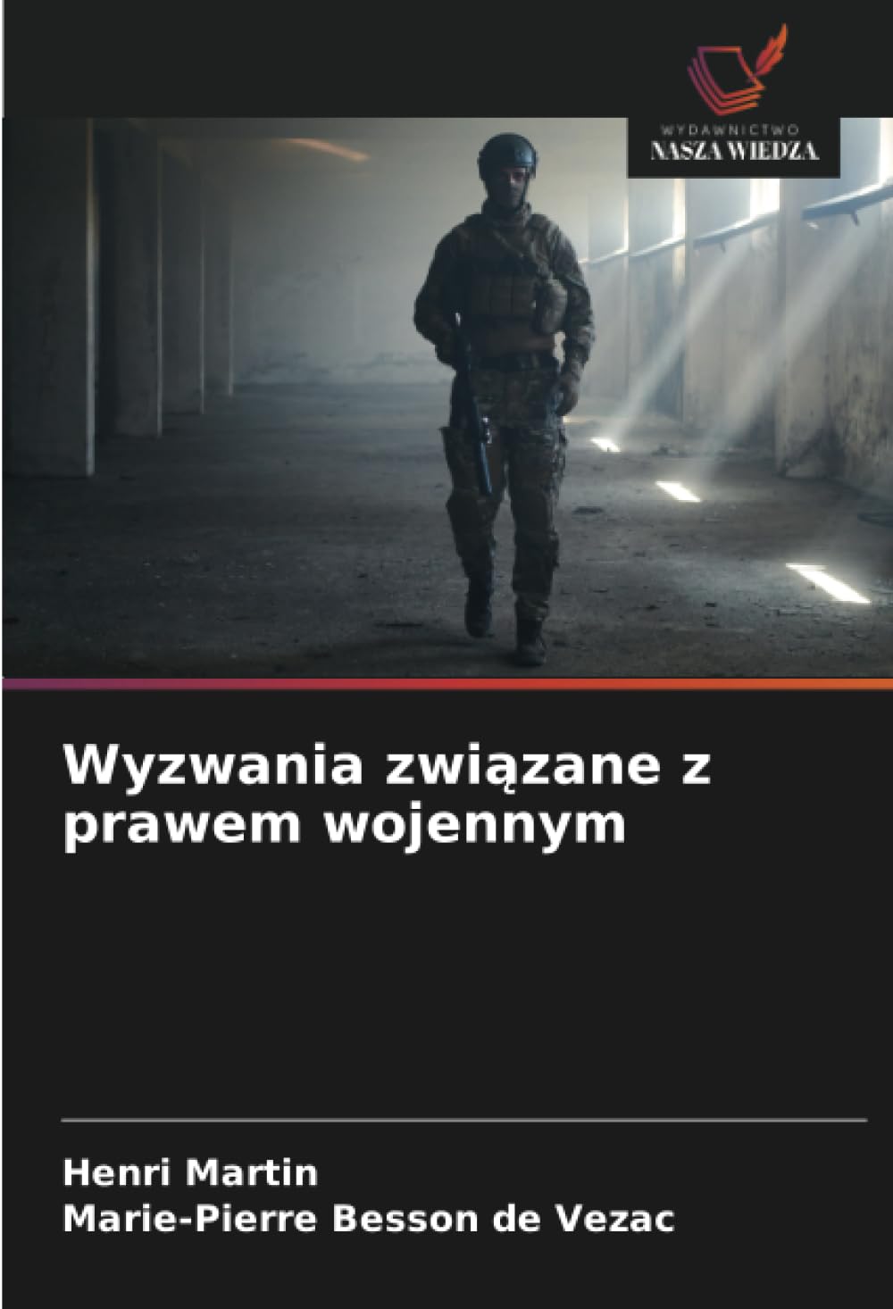 Wyzwania związane z prawem wojennym
