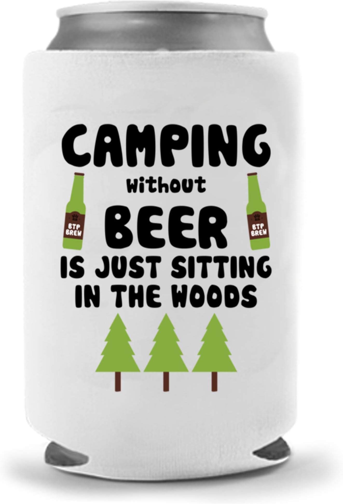 Camping Beer Holder - Camping without Beer is just Sitting in the Woods | Funny Novelty Can Cooler Coolie Huggie | Beer Beverage Holder Beer Gifts - Quality Neoprene Can Cooler Single