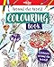 Around the World Colouring Book 1ed -anglais-