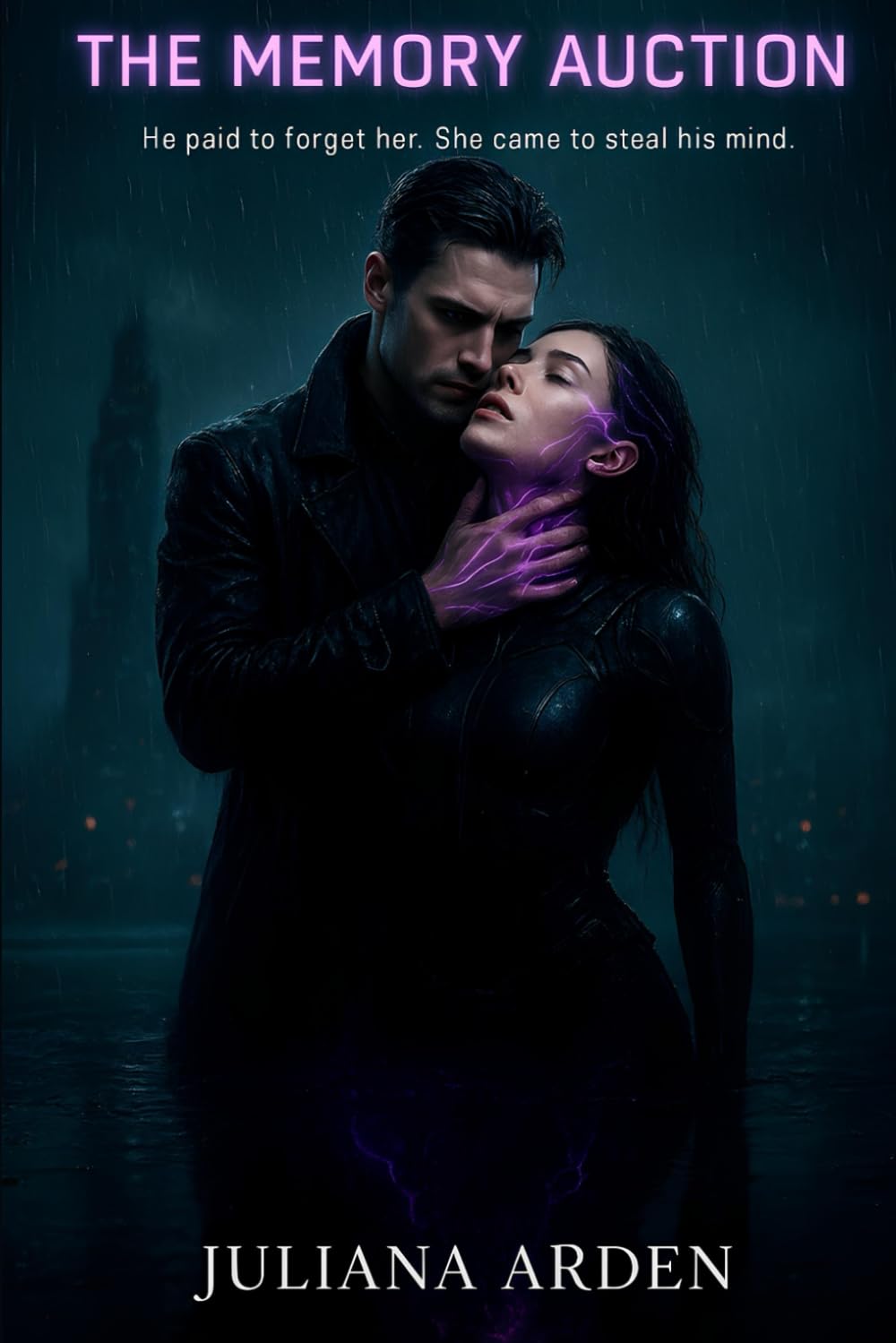 The Memory Auction: He paid to forget her. She came to steal the past he buried.