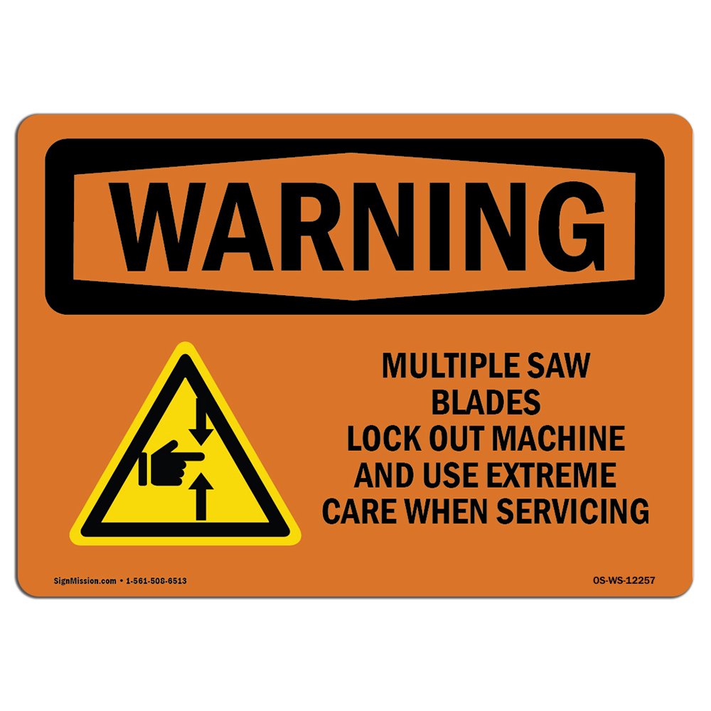 OSHA Waring Sign - Multiple Saw Blades Lock Out with Symbol | Rigid Plastic Sign | Protect Your Business, Work Site, Warehouse & Shop Area | Made in The USA