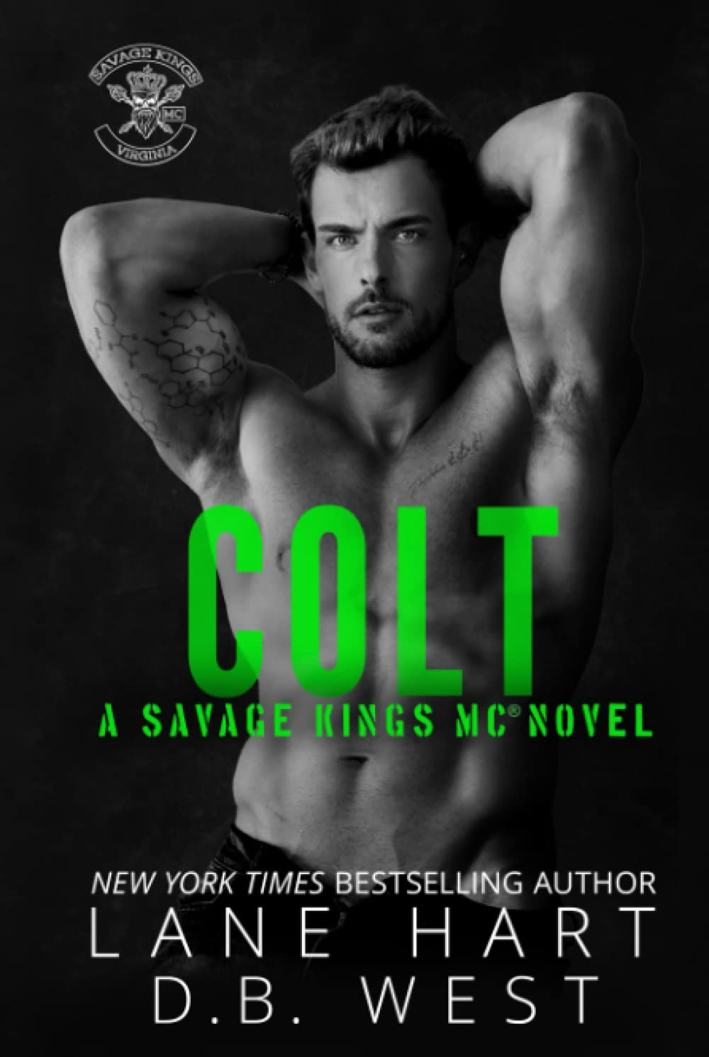 Colt: Savage Kings MC - Virginia, Book 2